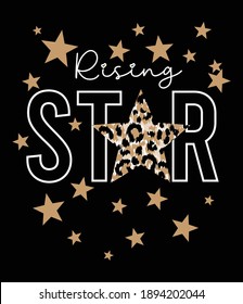 rising star, girl slogan graphic tees vector designs and other uses