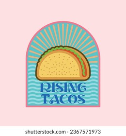 Rising tacos logo. Typical Mexican food tacos are fresher with the sunrise on the beach logo, a restaurant that is as fresh as the ingredients it is made from.  Easy to understand by customers. 
