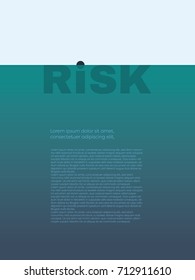 Risk business concept vector with creative text symbol as iceberg in water. Eps10 vector illustration.