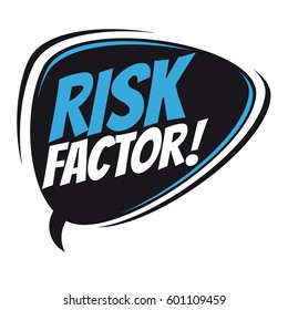 risk factor retro speech balloon