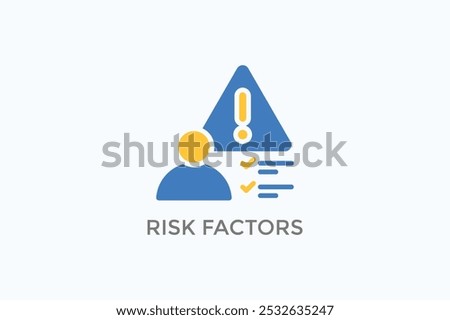 Risk Factors Vector Icon Or Logo Illustration