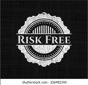 Risk Free chalkboard emblem on black board
