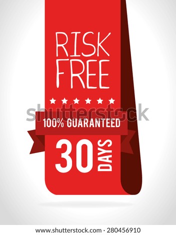 Risk free design over white background, vector illustration.