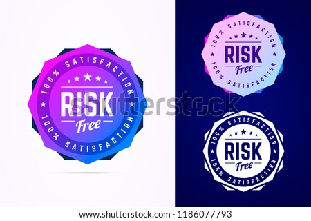 Risk free round badge. Vector sign in trendy gradient style in three color variants for product, internet, web services. 