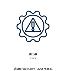 risk icon from cyber collection. Thin linear risk, security, information outline icon isolated on white background. Line vector risk sign, symbol for web and mobile