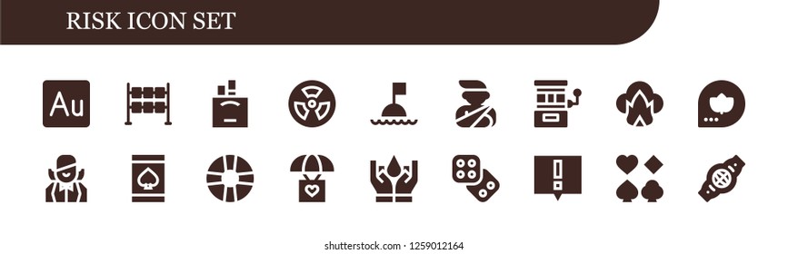  risk icon set. 18 filled risk icons. Simple modern icons about  - Audition, Dice, Cigarettes, Radioactive, Buoy, Accident, Slot machine, Dangerous, Fall, Croupier, Online gambling