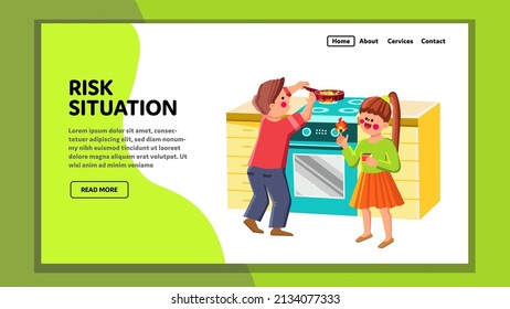 Risk Situation Children On Home Kitchen Vector. Girl Playing With Burning Match And Little Boy Cooking Dinner On Stove, Kids Danger And Risk Situation. Characters Kids Web Flat Cartoon Illustration