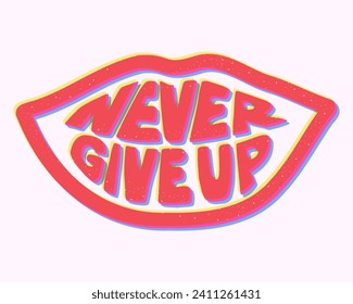 Risograph groovy retro motivating lettering in lips shape. Selfcare and motivating slogan. Inspirational quote. Typographic flat vector isolated poster or printout. Risoprint imitation with scratches