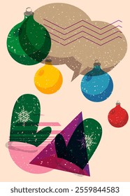 Risograph Mitten Glove and Christmas decoration ball with speech bubble with geometric shapes. Objects in trendy riso graph print texture style design with geometry elements.