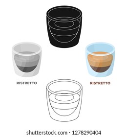 Ristretto glass.Different types of coffee single icon in cartoon style vector symbol stock illustration web.