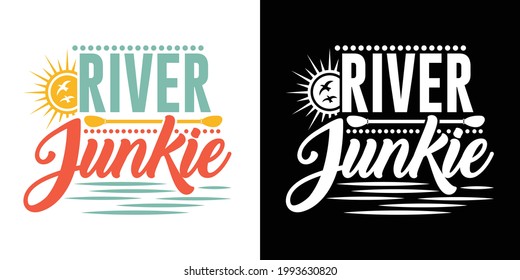 River Junkie Printable Vector Illustration