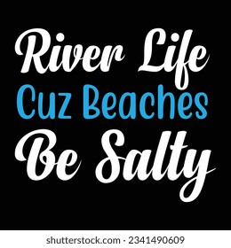 River lettering quotes design, Happy Halloween Event, Kids Lover Cute Babe Gift, Lake Babe Typography Vintage Style Design Cloth