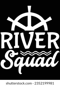 River squad vector art design, eps file. design file for t-shirt. SVG, EPS cuttable design file