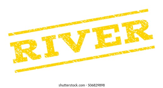 River watermark stamp. Text caption between parallel lines with grunge design style. Rubber seal stamp with scratched texture. Vector yellow color ink imprint on a white background.