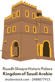 Palacio de Riad Shaqra AlSubaie - Lugar famoso Histórico y Cultural Reino de Arabia Saudita