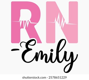 RN Emily Svg,Nurse Shirt Svg,Stethoscope Svg,Doctor Svg,Nurse Squad Svg,Cut File,Heart Svg,Nurse Quotes Svg,Cricut and Silhouette