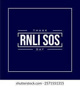 RNLI SOS day holiday concept