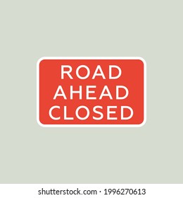 2,278 Road ahead closed Images, Stock Photos & Vectors | Shutterstock