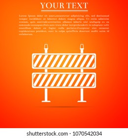 Road barrier icon isolated on orange background. Symbol of restricted area which are in under construction processes. Fence of building or repair works sign. Hurdle icon. Vector Illustration