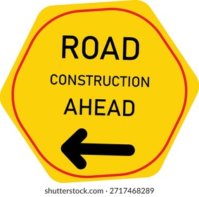Señal de advertencia de construcción de carreteras con flecha izquierda sobre fondo amarillo: señalización de alerta de desvío de tráfico y trabajo de carreteras, símbolo de dirección de zona de construcción, aviso de seguridad del Transporte y conciencia de conducción para calles Urbanas y áreas de mantenimiento de carreteras.