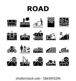 Road Construction Collection Icons Set Vector. Gravel Crushed Stone Road And Asphalt, Embankment And Strengthening Of Slopes, Bridge And Drainage Glyph Pictograms Black Illustrations