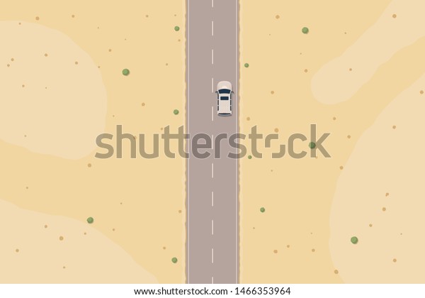 Road in the desert, top View. Road\
adventures, car travel.  The car goes on the highway through the\
desert, aerial view. Vector\
illustration
