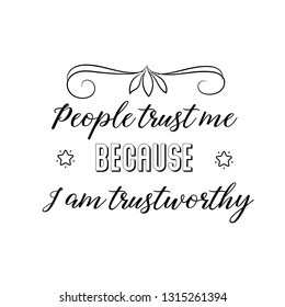 The Road To Easy Street Goes Through The Sewer. Calligraphy saying for print. Vector Quote 