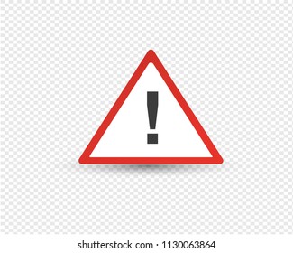 Road exclamation point in red triangle, warning of other hazards, element of traffic signal for motor vehicles, cautious movement on cars. Traffic sign on transparent background. Vector illustration.