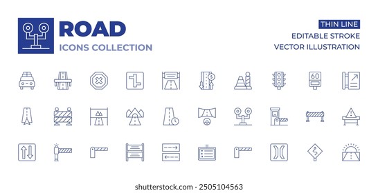 Road icons collection. Thin Line icons, editable stroke. road, signboard, two ways, navigation, parking, time, road sign, barrier, racing game, traffic barrier, traffic sign.