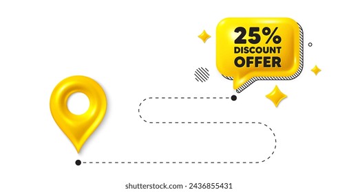 Pasador 3D de posición de viaje por carretera. 25 por ciento de descuento. Precio de oferta de venta. Símbolo de oferta especial. Mensaje de descuento. Burbuja de discurso de chat, colocar banner. Cuadro de texto amarillo. Vector