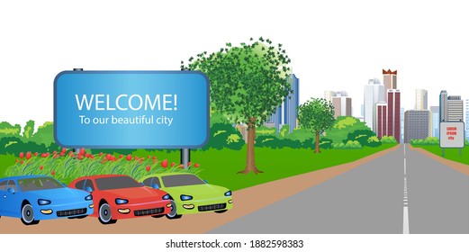  Road leading to a modern city, car park and sign welcome to our city. Vector city illustration in a realistic style. Design element for different purposes: website headers, brochure design, etc.