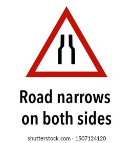 Road narrow on both side Information and Warning Road traffic street sign, vector illustration collection isolated on white background for learning, education, driving courses, sticker, icon.