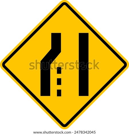 Road narrowing sign on left. Road narrows. There will be fewer lanes ahead. The left line ends. Warning yellow diamond road sign. Rhombus road sign.