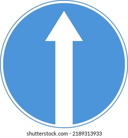 Road prescriptive sign. The sign is moving only straight. Vector image.d
