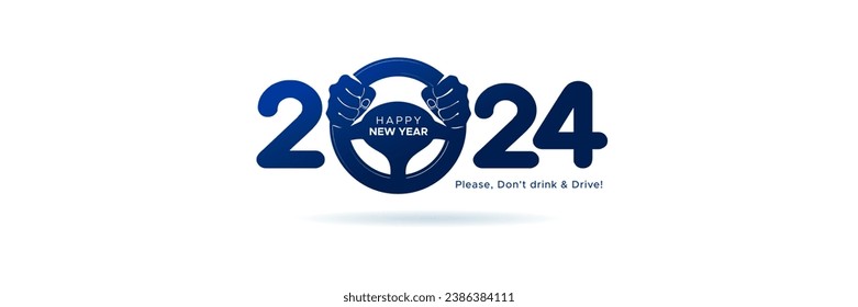 Road Safety concept for Happy New Year 2024 holiday. Steering wheel with 2024 number. Car drive and massage card Design.