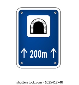 Road sign - 200 m tunnel ahead