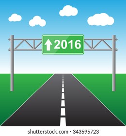 Road with sign board direction to year 2016