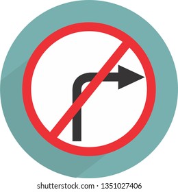 Road sign don't turn righ a flat design- vector