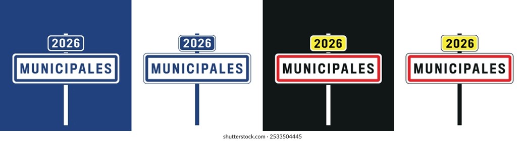 Sinal de estrada "Eleições municipais 2026": "Eleições municipais 2026" em francês