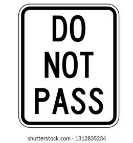 Do Not Pass Sign Stock Illustration 548784298