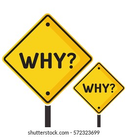 Why? Road sign icon. Flat vector illustration on white background.