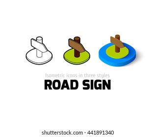 Road sign icon, vector symbol in flat, outline and isometric style