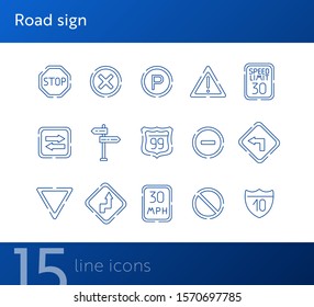 Road sign line icon set. Stop sign, speed limit, parking sign. Road sign concept. Vector illustration can be used for topics like traffic, road marking, traffic striping