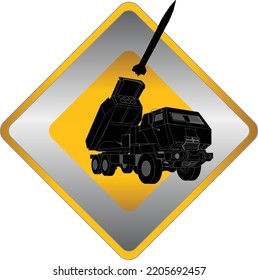 Road sign: Main road for HIMARS (High Mobility Artillery Rocket System). The black silhouette of HIMARS fires a rocket from a "Main Road" sign. Vector template.