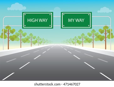 Road sign with my way and high way words on highway, conceptual flat design vector illustration.