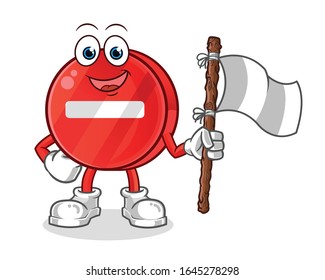 señal de carretera. ningún cartel de entrada sonriendo y sosteniendo caricaturas de bandera de rendición blanca. vector de mascota de dibujos animados