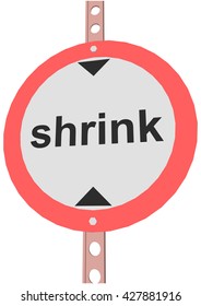 road sign with the text "shrink"