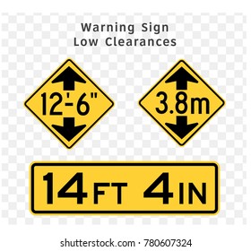 Road sign. Warning. Low Clearances.  Vector illustration on transparent background