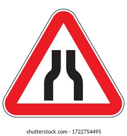 A road sign warning of a narrowing of the road.