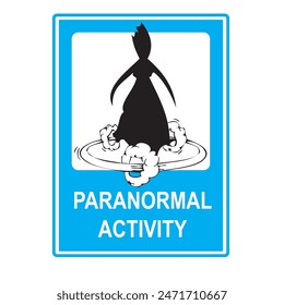 A road sign warning of paranormal activity. Vector illustration.